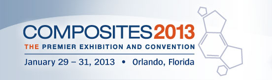 Composites 2013 in Orlando, FL January 29-31
